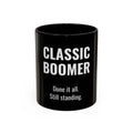 CLASSIC BOOMER - Coffee Mug w/Black Inside — 11/15oz Accent Mug