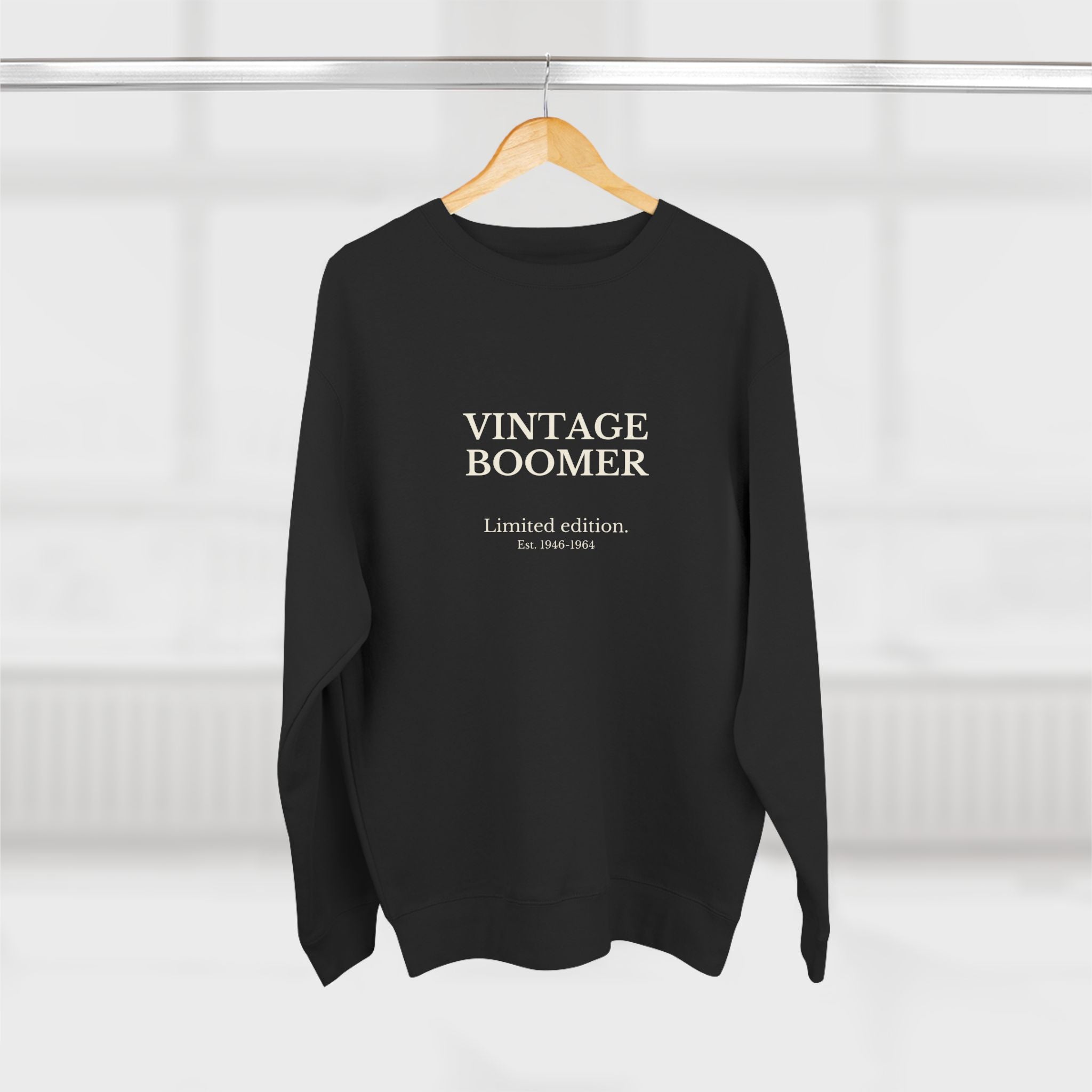 VINTAGE BOOMER Sweatshirt – "Limited Edition. Est: 1946-1964"